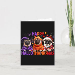 Cartão Feliz Hallothanksmas Pug Divertido Halloween Dia d