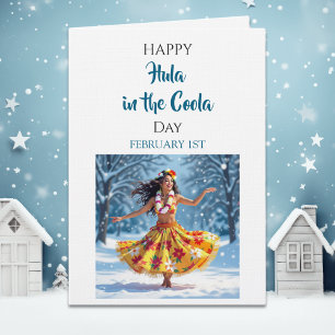 Cartão Feliz Hula no Dia Coola 1 de Fevereiro