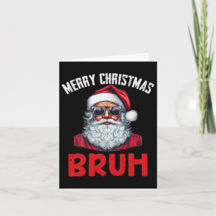 Cartão Feliz Natal Bruh Meme Engraçado Dizendo Para O Irm