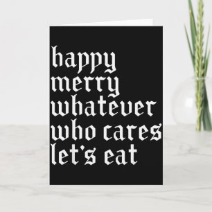 Cartão Feliz Natal Seja o Que Seja Quem Se Importa Vamos