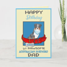 Feliz Pai de aniversário - Pastor australiano pers
