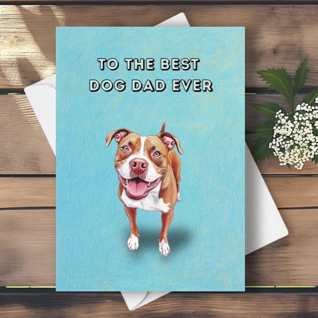 Cartão Feliz Pai Pitbull Melhor Cachorro Já Dia de os pai (Criador carregado)