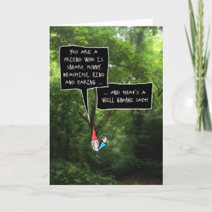 Cartão Female Friend Birthday, Humorous Gnome in Forest