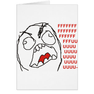 Cartão FFFFFFFUUUUUU - Raiva!