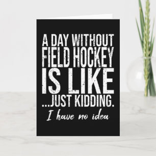 Cartão Field Hockey funny sports gift