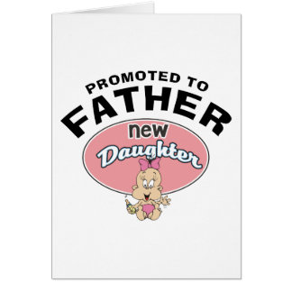 Cartão Filha nova do pai novo