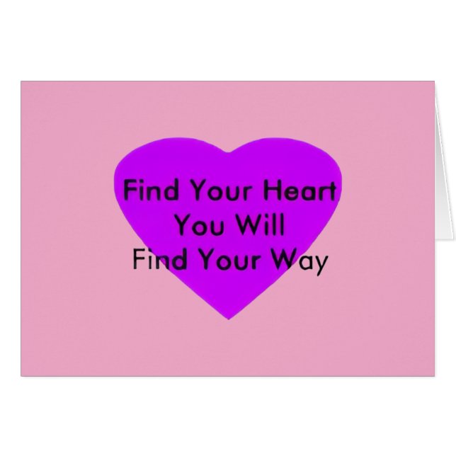 Cartão Find your heart  jGibney The Museum Zazzle (Frente Horizontal)