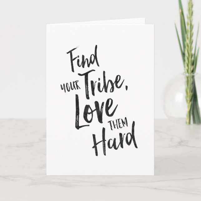 Cartão Find Your Tribe - Inspirational Greeting Card (Frente)