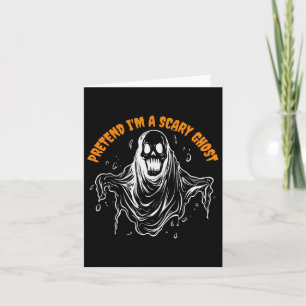Cartão Fingir que sou um fantasma assustador de Halloween