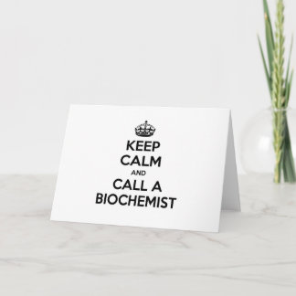 Cartão Fique calmo e chame um bioquímico