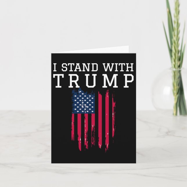 Cartão Fique Com O Trump Pro Trump Support (Frente)