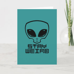Cartão Fique estranho Alienígena