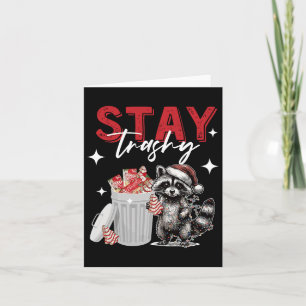 Cartão Fique Trashy no Natal Raccoon Xmas Trash Panda Rac