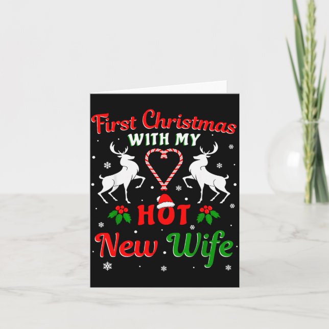Cartão First Christmas With My Hot New Wife Christmas New (Frente)