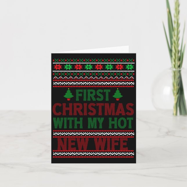 Cartão First Christmas With My Hot New Wife Funny Xmas Hu (Frente)