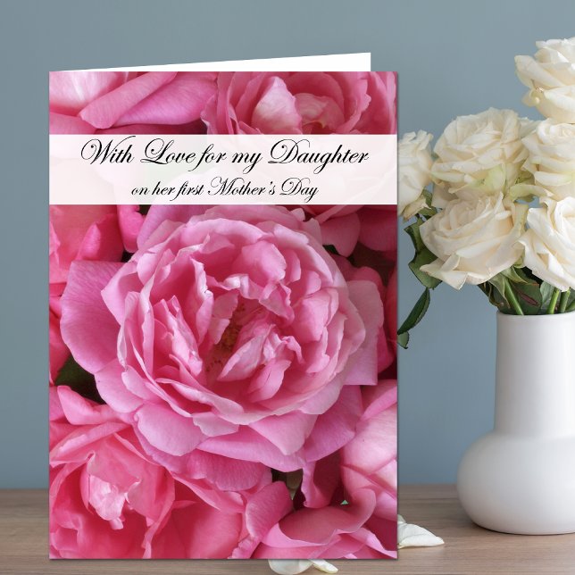 Cartão First Mothers Day Card for Daughter - Roses (Criador carregado)