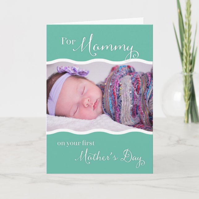 Cartão First Mother's Day For Mommy - Custom Photo (Frente)