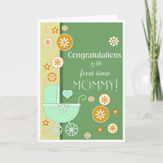 Cartão First Time Mommy Congratulations