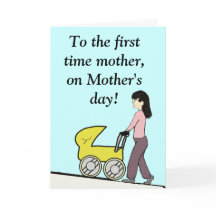 First time mother Card