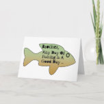 Cartão Fishing birthday for a brother, big fish on front.<br><div class="desc">A big fish is featured on this fun,  fishing,  birthday for any brother. My Funny Mind Greetings.</div>