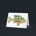 Cartão Fishing birthday for a brother, big fish on front.<br><div class="desc">A big fish is featured on this fun,  fishing,  birthday for any brother. My Funny Mind Greetings.</div>