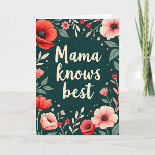 Cartão Floral Mama Sabe Melhor
