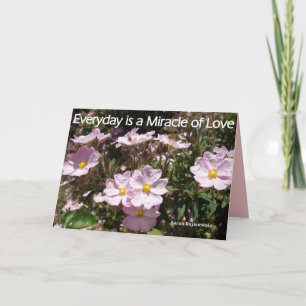 Cartão floral Pink Rock Roses Everyday is a Miracl