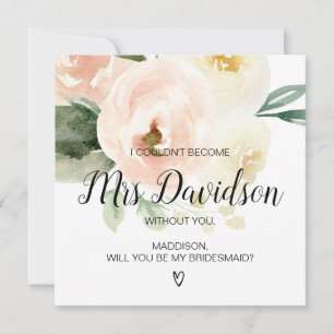 Cartão Floral Rosa, Você Será Meu Pedido De Bridesmaid?