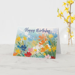 Cartão Flores Coloridas Lindas Florais Feliz Aniversário