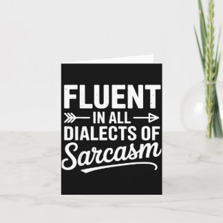 Cartão Fluente Em Todos Os Dialetos De Sarcasmo
