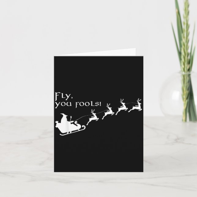 Cartão Fly You Fools Santa Sleigh Reindeer Christmas  (Frente)