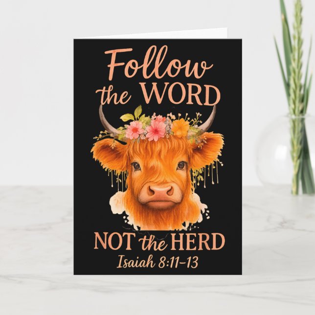 Cartão Follow The Word Not Herd Christian Highland Cow De (Frente)