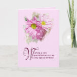 Cartão For a mother-in-law, a birthday card with daisies<br><div class="desc">A birthday card for a mother-in-law,  A really elegant card to give to a beautiful lady. Daisy flowers with a stunning art effect.</div>