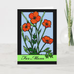 Cartão For Mom, Red Poppies for Happy Birthday<br><div class="desc">For Mom, Happy Birthday paper greeting card with an illustration of red poppies inside a black frame. Illustration looks like stained glass with the black outlines. Bright red poppies with dark green stems and leaves. Light blue sky background. Poppy element courtesy of Openclipart. Art, image, and verse copyright © Shoaff...</div>