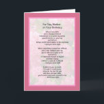 Cartão For You Mother, On Your Birthday<br><div class="desc">Heartwarming prose conveys how wise, comforting and special your mother has always been – and still is. The words are placed on a transparent pink and green floral design. Infinnite products feature the work of top-selling inspirational writer Paula Finn. If you don’t find exactly what you want…please let us know!...</div>