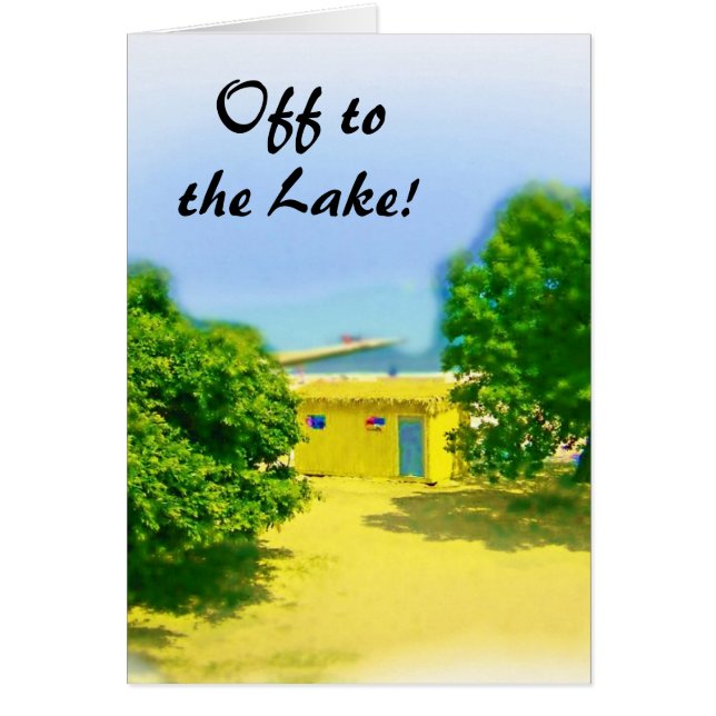 Cartão Fora para a costa do lago! (Frente)