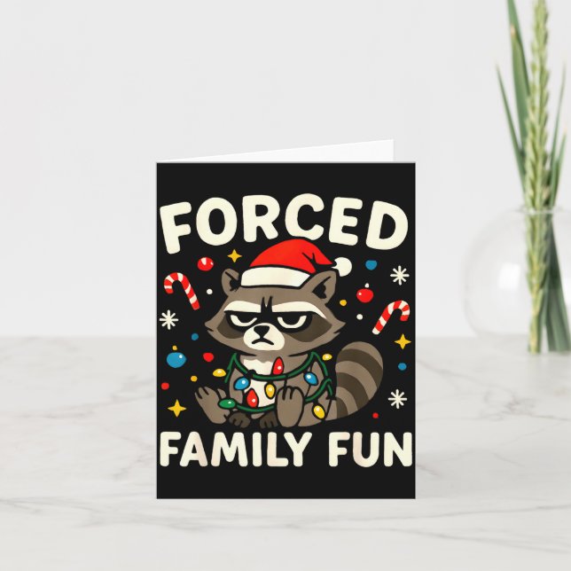 Cartão Forced Family Fun – Funny Sarcastic Raccoon Xmas C (Frente)