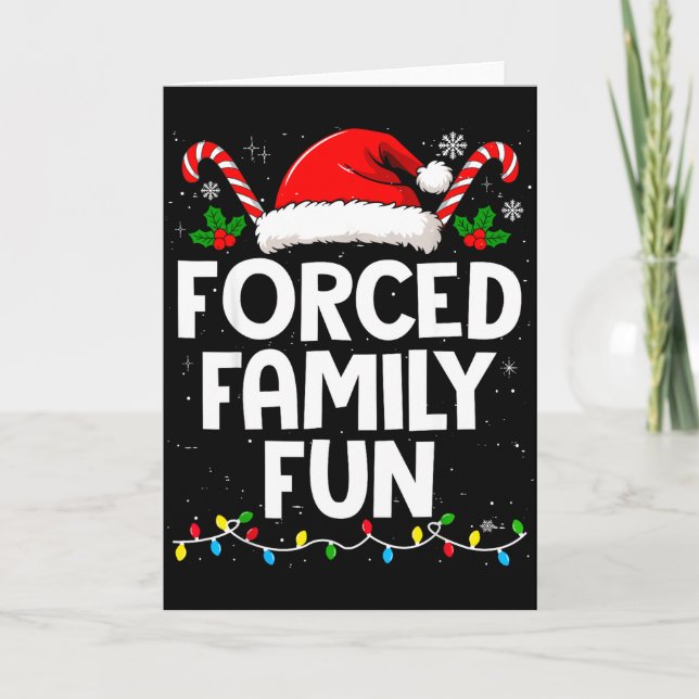 Cartão Forced Family Fun Sarcastic Christmas Funny Men Wo (Frente)