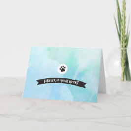 Cartão Forever in Your Heart Pet Sympathy Card