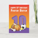 Cartão Foster Sister 10º Aniversário do Esporte Balls<br><div class="desc">Não fique para trás da celebração de 10 anos da sua irmã adotiva que vai acontecer em breve. Para se juntar,  deve ter este cartão pronto e dar-lhe isto no dia da celebração.</div>