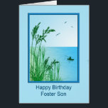 Cartão Foster Son Birthday<br><div class="desc">Uma bela cena de pesca marítima. Um cartão de aniversário maravilhoso para um filho adotivo que adora pescar, ou simplesmente ama o mar. As gramíneas altas exibem uma vista de um oceano calmo com um pequeno barco e um homem pescando. O verso dentro tem o desejo de boa sorte do...</div>