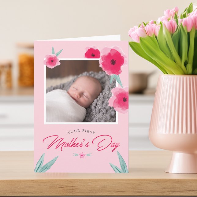 Cartão Foto de flores do primeiro Dia das Mães com saudaç (Your First Mother's Day Flower Photo Greeting Card)