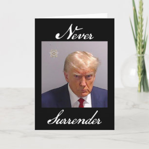 Cartão Foto de Trump Nunca Se Rende