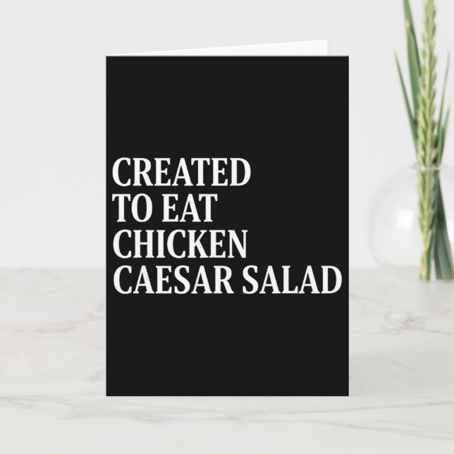 Cartão Frango Criado Para Comer Salada Caesar de Frango (Frente)