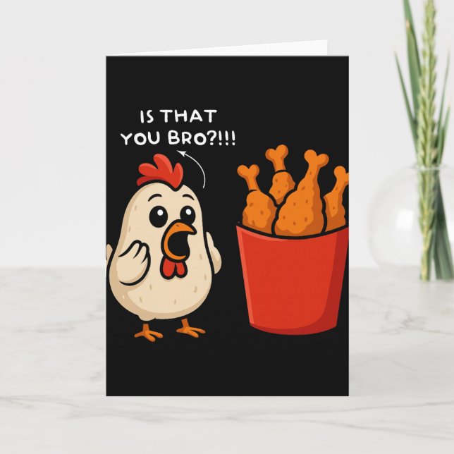 Cartão Frango É Você, Irmão Batatas Fritas de Frango Comi (Frente)