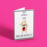 Cartão Frasco de Leite Engraçado Aniversário Personalizáv<br><div class="desc">Cartão de aniversário de uma garrafa de leite,  que é um prazer... .
 . Certifique-Se De Que Você Leite Isso!"</div>