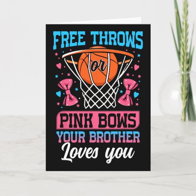 Cartão Free Throws Or Pink Bows Your Brother Loves You Ge (Frente)