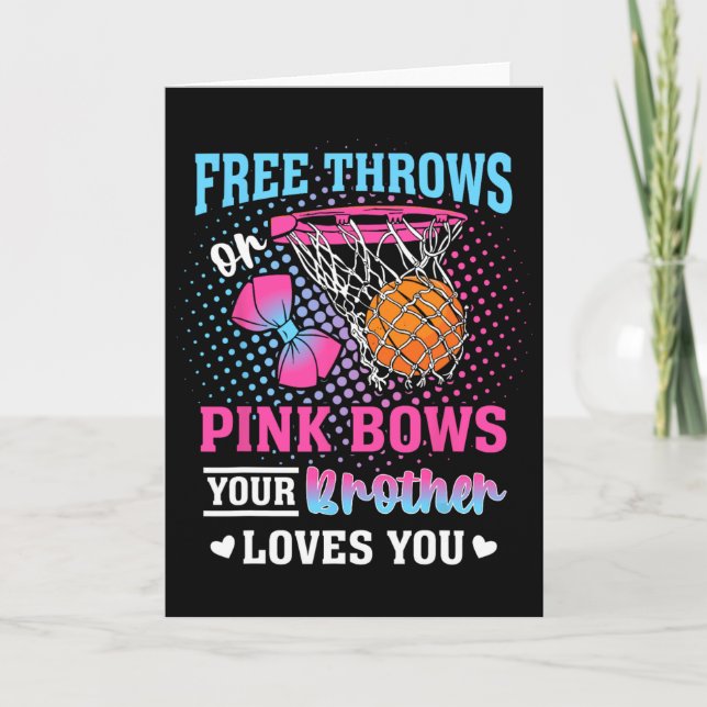 Cartão Free Throws Or Pink Bows Your Brother Loves You Ge (Frente)