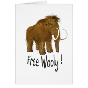 Cartão "Free Wooly" Wooly Mammoth