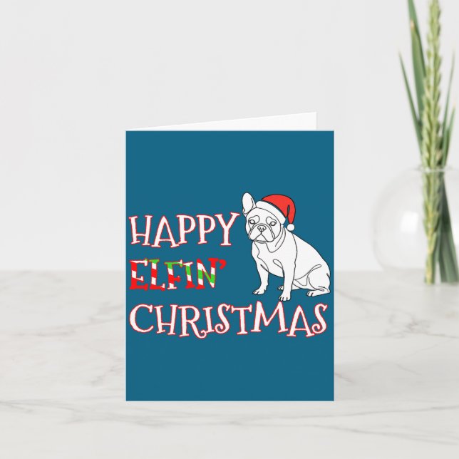 Cartão French Bulldog Funny Santa Hat Happy Elfin Christm (Frente)